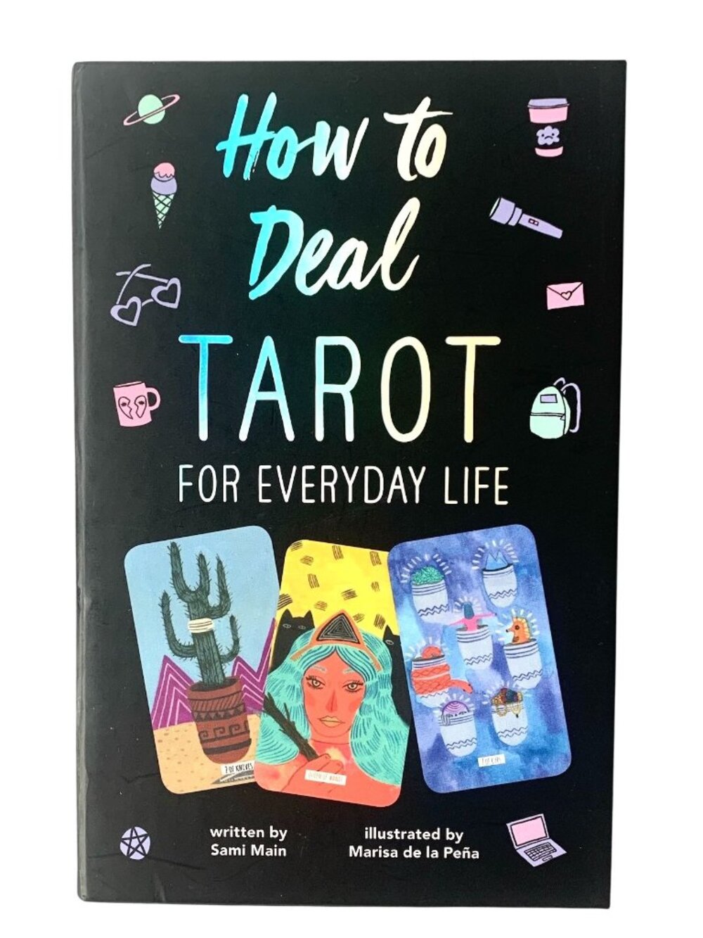 How to Deal: Tarot for Everyday Life By Sami Main Book + Tarot Card Set